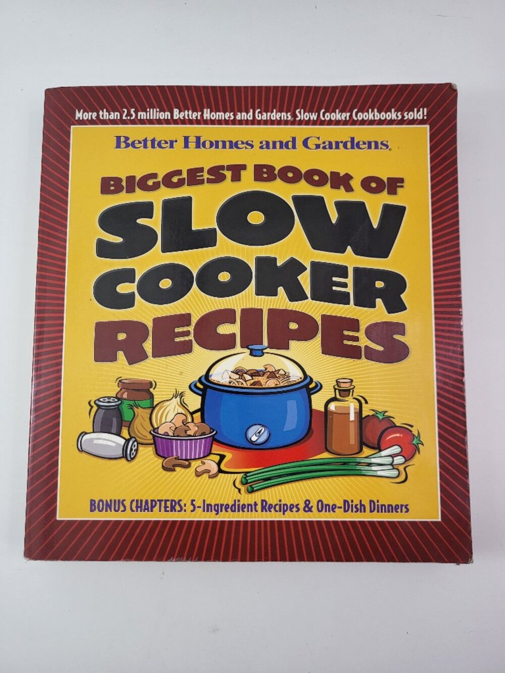 Better Homes and Gardens Biggest Book of Slow Cooker Recipes Cookbook